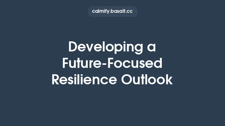 Developing a Future‑Focused Resilience Outlook Thumbnail