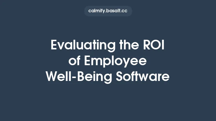 Evaluating the ROI of Employee Well‑Being Software Thumbnail