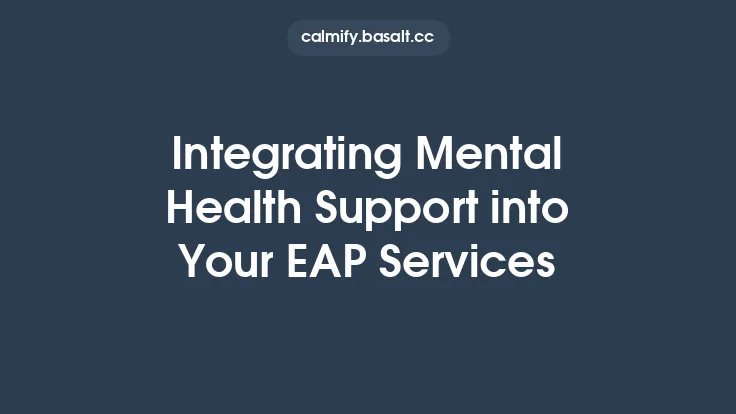 Integrating Mental Health Support into Your EAP Services Thumbnail