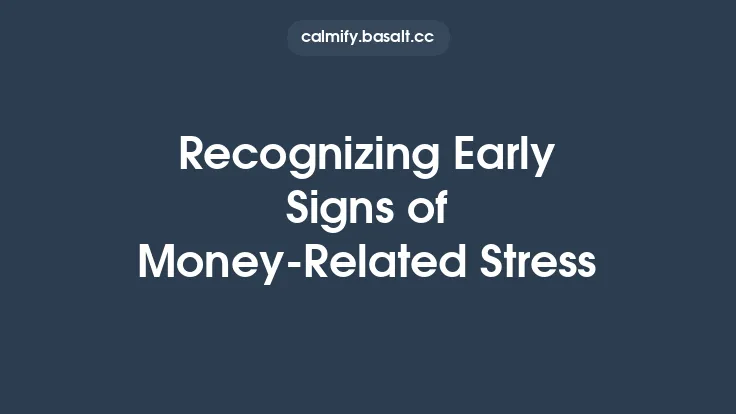 Recognizing Early Signs of Money‑Related Stress Thumbnail