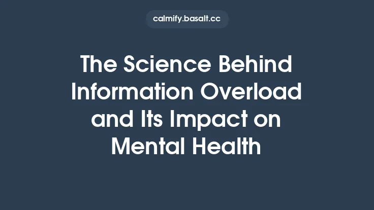 The Science Behind Information Overload and Its Impact on Mental Health Thumbnail