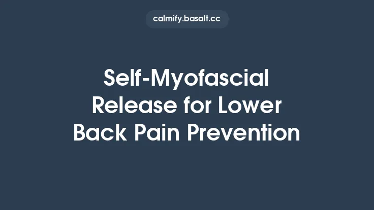 Self‑Myofascial Release for Lower Back Pain Prevention Thumbnail