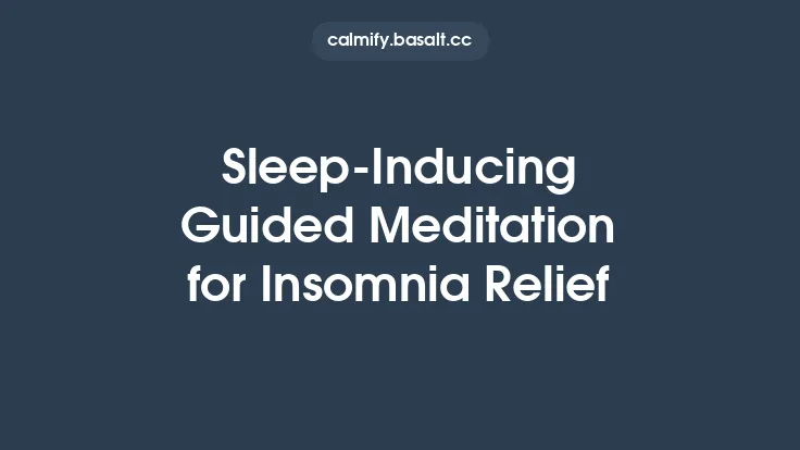Sleep-Inducing Guided Meditation for Insomnia Relief Thumbnail
