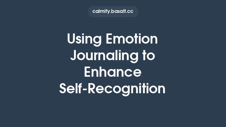 Using Emotion Journaling to Enhance Self‑Recognition Thumbnail